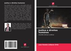 Justiça e direitos humanos的封面