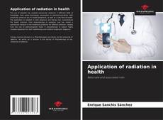 Capa do livro de Application of radiation in health 