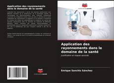 Buchcover von Application des rayonnements dans le domaine de la santé