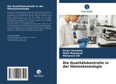 Buchcover von Die Qualitätskontrolle in der Hämostaseologie