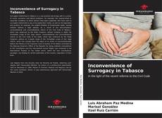 Capa do livro de Inconvenience of Surrogacy in Tabasco 