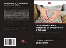 Buchcover von Inconvénients de la maternité de substitution à Tabasco