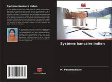Buchcover von Système bancaire indien