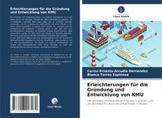 Buchcover von Erleichterungen für die Gründung und Entwicklung von KMU