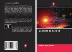 Capa do livro de Scanner semiótico 