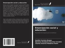 Emancipación social y educación: kitap kapağı
