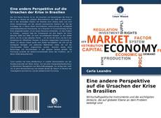 Buchcover von Eine andere Perspektive auf die Ursachen der Krise in Brasilien
