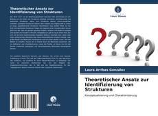 Bookcover of Theoretischer Ansatz zur Identifizierung von Strukturen