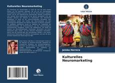Bookcover of Kulturelles Neuromarketing