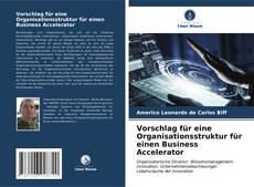 Buchcover von Vorschlag für eine Organisationsstruktur für einen Business Accelerator