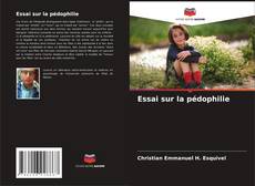 Bookcover of Essai sur la pédophilie