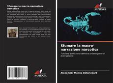 Buchcover von Sfumare la macro-narrazione narcotica