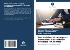 Die Sozialversicherung als Instrument der sozialen Fürsorge für Beamte kitap kapağı