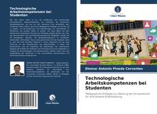 Technologische Arbeitskompetenzen bei Studenten kitap kapağı