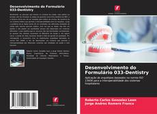 Bookcover of Desenvolvimento do Formulário 033-Dentistry