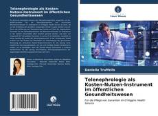 Capa do livro de Telenephrologie als Kosten-Nutzen-Instrument im öffentlichen Gesundheitswesen 