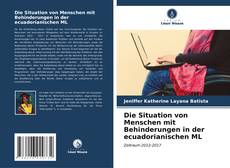 Buchcover von Die Situation von Menschen mit Behinderungen in der ecuadorianischen ML