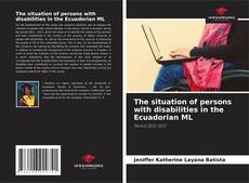 Capa do livro de The situation of persons with disabilities in the Ecuadorian ML 