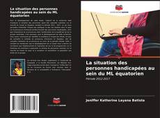 Capa do livro de La situation des personnes handicapées au sein du ML équatorien 