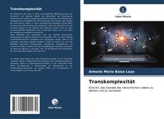 Capa do livro de Transkomplexität 