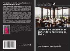 Capa do livro de Garantía de calidad en el sector de la hostelería en África 