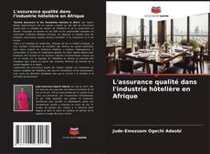 Portada del libro de L'assurance qualité dans l'industrie hôtelière en Afrique