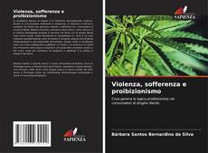 Violenza, sofferenza e proibizionismo kitap kapağı