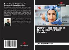 Capa do livro de Dermatologic diseases in the Bucocervicofacial Complex 