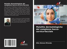 Buchcover von Malattie dermatologiche del complesso bucco-cervico-facciale