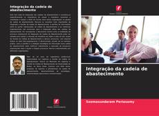 Bookcover of Integração da cadeia de abastecimento