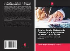 Bookcover of Avaliação do Sistema de Cobrança e Pagamento na UBPC "Las Yayas"