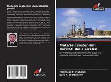 Buchcover von Materiali sostenibili derivati dalla pirolisi