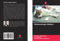 Bookcover of Biotecnologia Médica