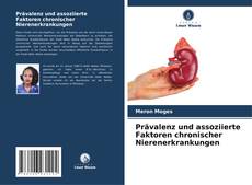 Buchcover von Prävalenz und assoziierte Faktoren chronischer Nierenerkrankungen