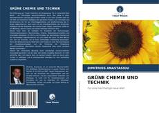 Bookcover of GRÜNE CHEMIE UND TECHNIK