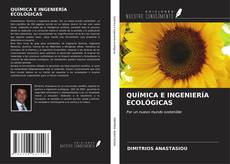 Bookcover of QUÍMICA E INGENIERÍA ECOLÓGICAS