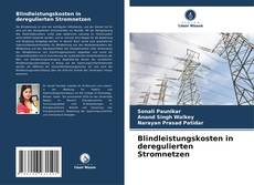 Portada del libro de Blindleistungskosten in deregulierten Stromnetzen