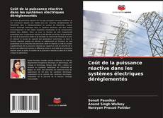 Copertina di Coût de la puissance réactive dans les systèmes électriques déréglementés