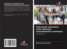 Bookcover of Intervento educativo sulle infezioni sessualmente trasmesse