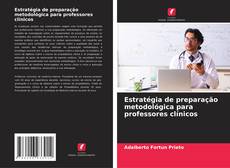 Capa do livro de Estratégia de preparação metodológica para professores clínicos 