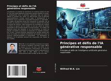 Bookcover of Principes et défis de l'IA générative responsable