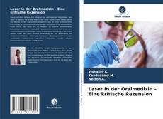 Обложка Laser in der Oralmedizin – Eine kritische Rezension