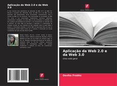 Aplicação da Web 2.0 e da Web 3.0的封面