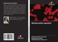 Bookcover of Biomarcatori genetici