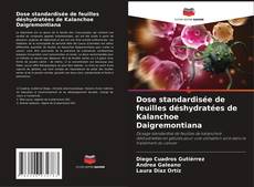 Bookcover of Dose standardisée de feuilles déshydratées de Kalanchoe Daigremontiana