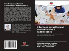 Capa do livro de Infections sexuellement transmissibles à l'adolescence 
