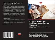 Capa do livro de Crise économique, politique et sociale en Équateur 
