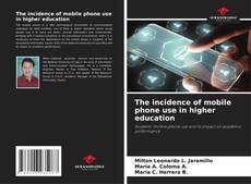 Capa do livro de The incidence of mobile phone use in higher education 
