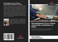 Capa do livro de Development of an online university institution in Chile 