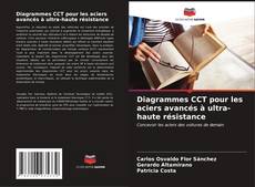 Capa do livro de Diagrammes CCT pour les aciers avancés à ultra-haute résistance 